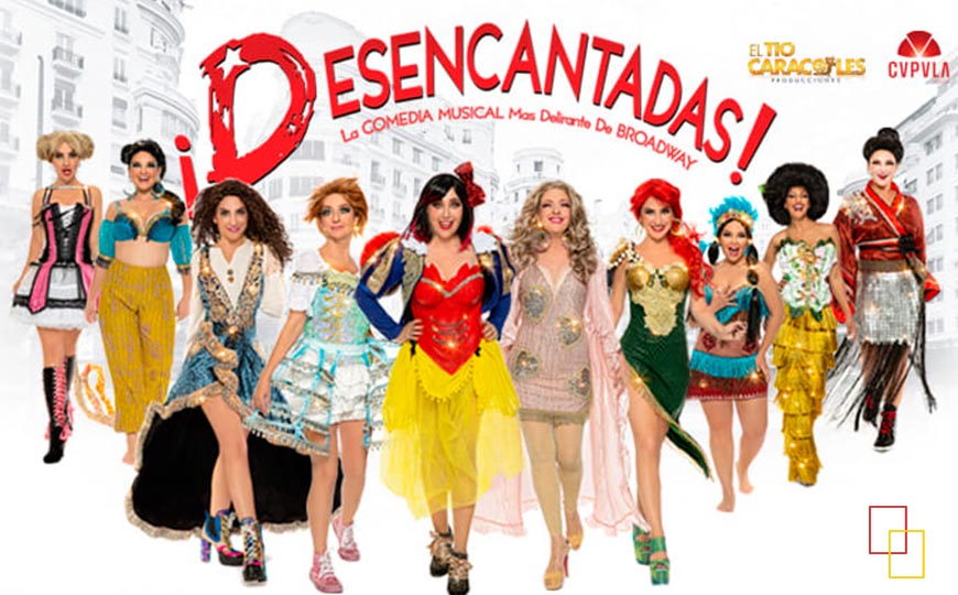 Desencantadas, comedia musical