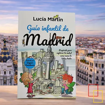 Guía infantil de Madrid por Lucía Martín