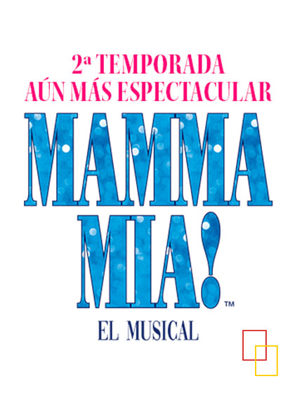 Mamma Mía! El Musical, en el Teatro Rialto